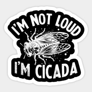 Cicada Comeback Cicadas Funny Entomologist Sticker